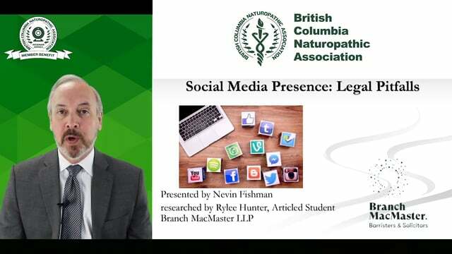 Nevin Fishman - Social Media Presence: Legal Pitfalls
