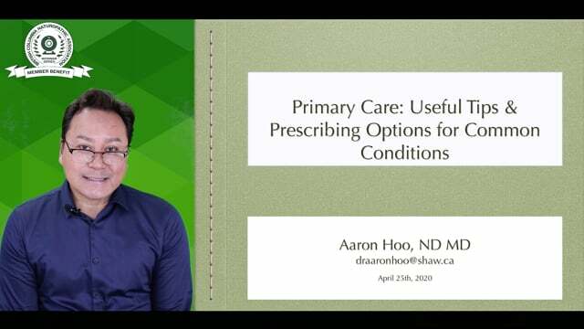 Dr. Aaron Hoo - Primary Care: Useful Tips & Prescribing Options for Common Conditions