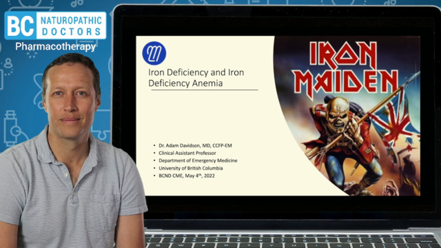 Iron Deficiency - Dr. Adam Davidson - Pharmacotherapy